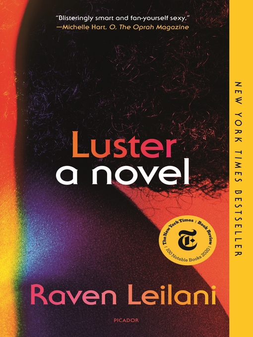 Title details for Luster by Raven Leilani - Available
